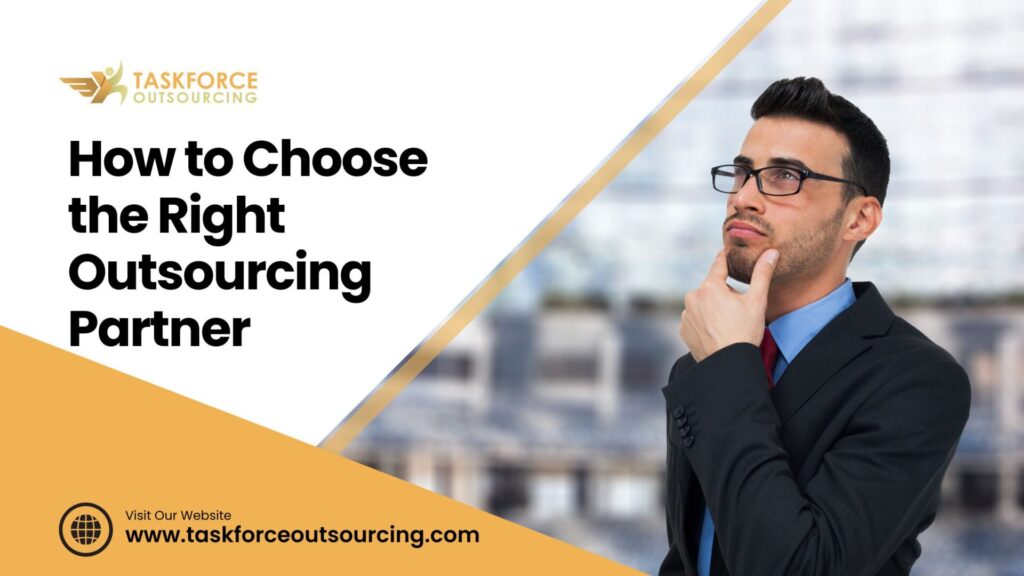 How to choose the right outsourcing partner